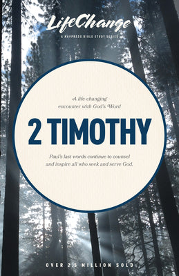 2 Timothy by The Navigators