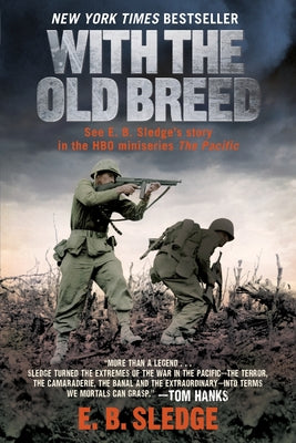 With the Old Breed by Sledge, E. B.