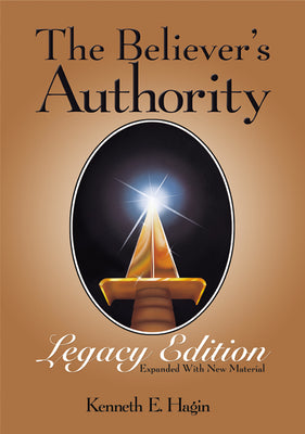 The Believer's Authority by Hagin, Kenneth E.