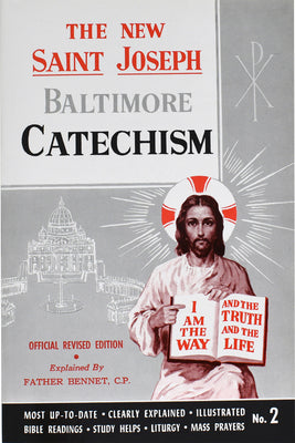 St. Joseph Baltimore Catechism (No. 2): Official Revised Edition by Kelley, Bennet