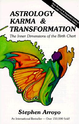 Astrology/Karma & Transformation 2nd Ed by Arroyo, Stephen