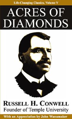 Acres of Diamonds by Conwell, Russell