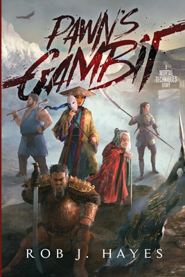 Pawn's Gambit by Hayes, Rob J.