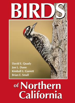 Birds of Northern California by Quady, David E.