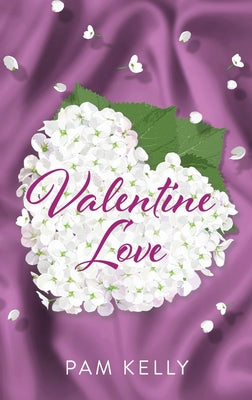 Valentine Love by Kelly, Pam
