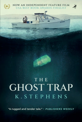 The Ghost Trap by Stephens, K.