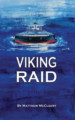 Viking Raid: A Robert Fairchild Novel by McCleery, Matthew