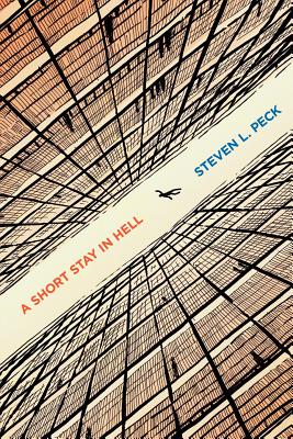 A Short Stay in Hell by Peck, Steven L.