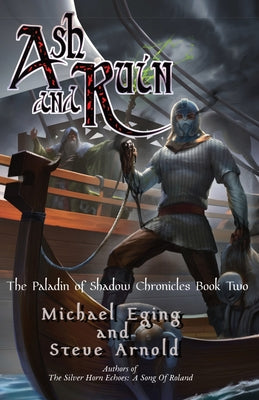 Ash and Ruin by Eging, Michael