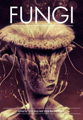 Fungi by Moreno-Garcia, Silvia