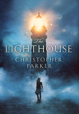 The Lighthouse by Parker, Christopher