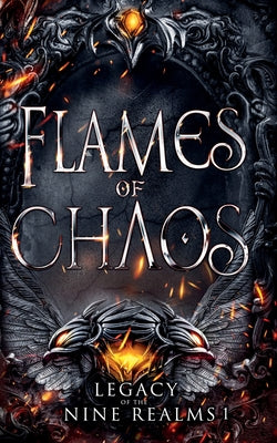 Flames of Chaos by Hutchins, Amelia