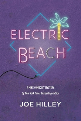 Electric Beach by Hilley, Joe