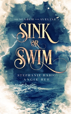 Sink or Swim: Volume One by Bee, Angie