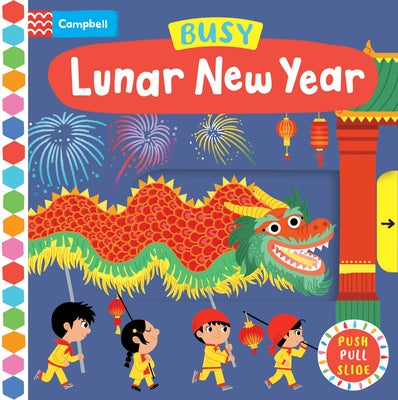 Busy Lunar New Year by Books, Campbell