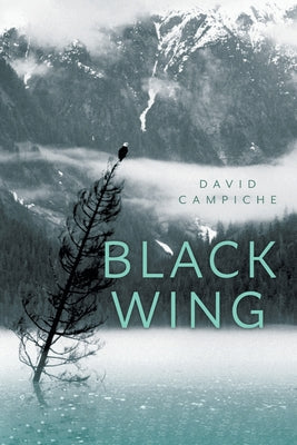 Black Wing by Campiche, David