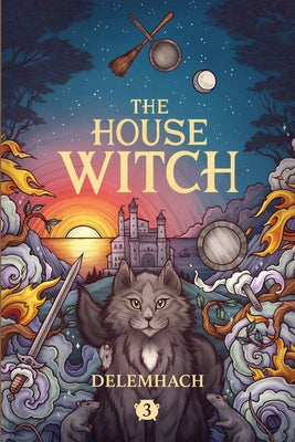 The House Witch 3 by Delemhach