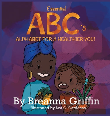 Essential ABC'S by Griffin, Breanna