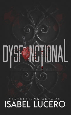 Dysfunctional by Lucero, Isabel