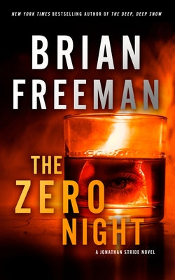The Zero Night: A Jonathan Stride Novel by Freeman, Brian
