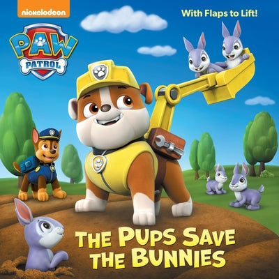 The Pups Save the Bunnies (Paw Patrol) by Random House