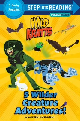 5 Wilder Creature Adventures (Wild Kratts) by Kratt, Chris