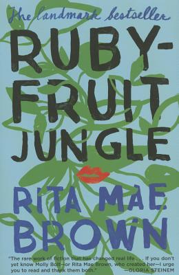 Rubyfruit Jungle by Brown, Rita Mae
