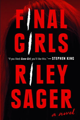 Final Girls by Sager, Riley