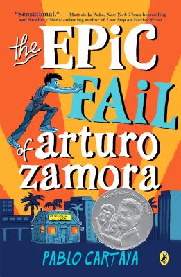 The Epic Fail of Arturo Zamora by Cartaya, Pablo