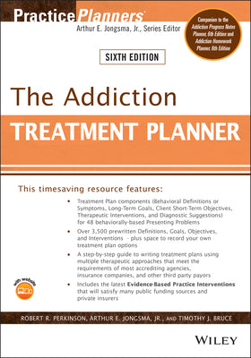 The Addiction Treatment Planner by Jongsma, Arthur E.