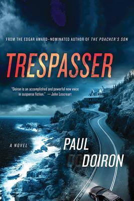 Trespasser by Doiron, Paul