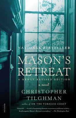 Mason's Retreat by Tilghman, Christopher