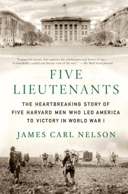 Five Lieutenants by Nelson, James Carl
