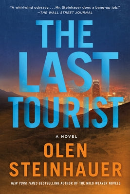 The Last Tourist by Steinhauer, Olen