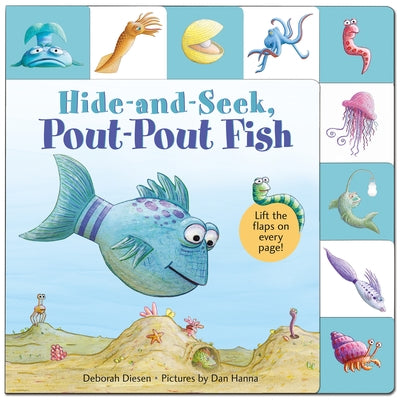 Lift-The-Flap Tab: Hide-And-Seek, Pout-Pout Fish by Diesen, Deborah