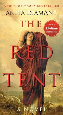 The Red Tent - 20th Anniversary Edition by Diamant, Anita
