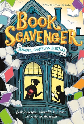 Book Scavenger by Chambliss Bertman, Jennifer