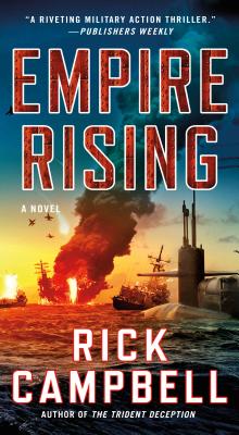 Empire Rising by Campbell, Rick