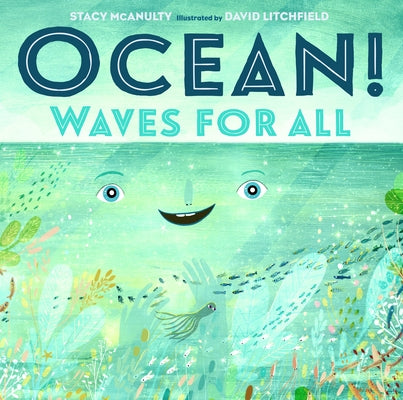 Ocean!: Waves for All by McAnulty, Stacy