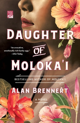 Daughter of Moloka'i by Brennert, Alan