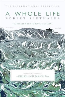 A Whole Life by Seethaler, Robert