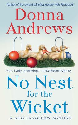 No Nest for the Wicket by Andrews, Donna