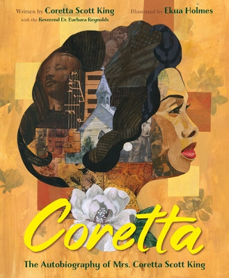 Coretta: The Autobiography of Mrs. Coretta Scott King by King, Coretta Scott