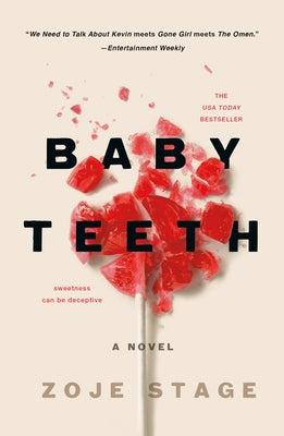 Baby Teeth by Stage, Zoje