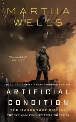 Artificial Condition by Wells, Martha