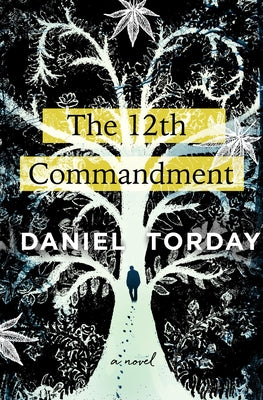 The 12th Commandment by Torday, Daniel