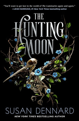 The Hunting Moon by Dennard, Susan