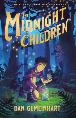 The Midnight Children by Gemeinhart, Dan