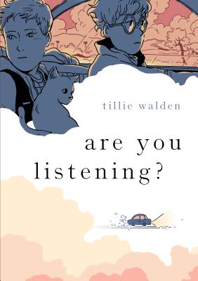 Are You Listening? by Walden, Tillie