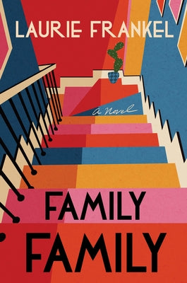 Family Family by Frankel, Laurie